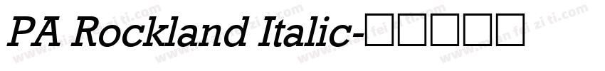 PA Rockland Italic字体转换